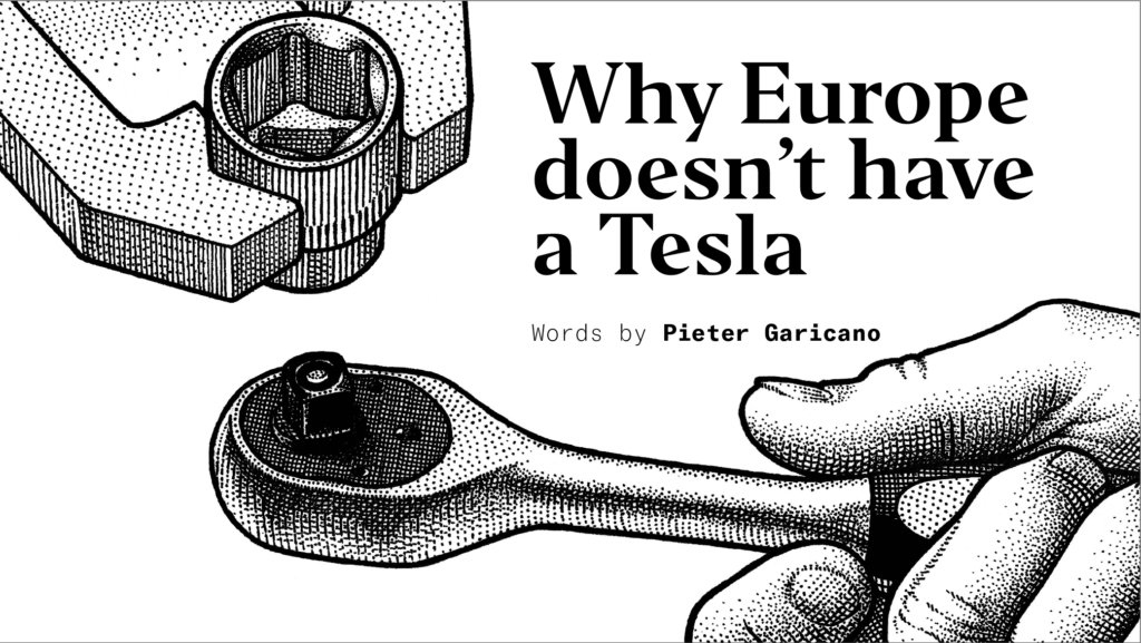Why Europe doesn’t have a Tesla 