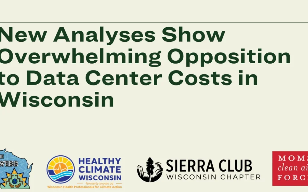 The Data is In: Widespread Disproval for Data Center Costs in Wisconsin