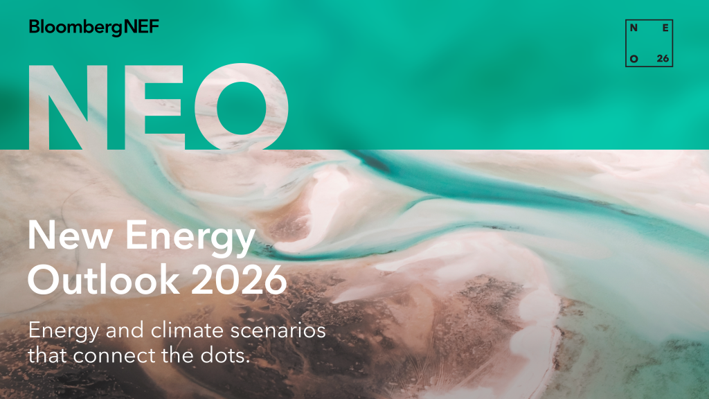 BloombergNEF’s New Energy Outlook 2026: Transition to Newer Technologies, Expanded Electrification to Strengthen Nations' Energy Security