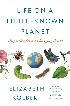 Pulitzer winner Elizabeth Kolbert on climate change, world's future